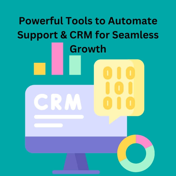 Customer Support & CRM Tools