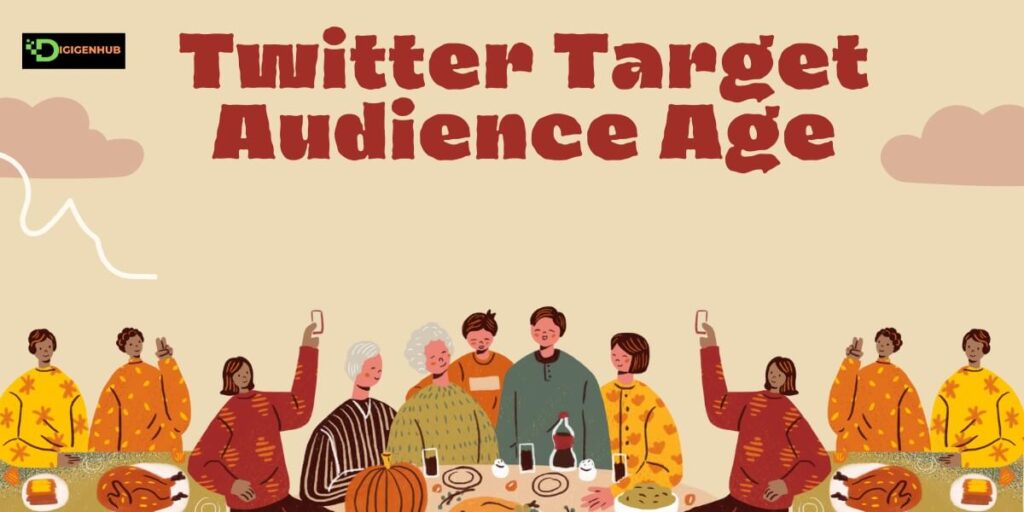 Twitter Target Audience Age