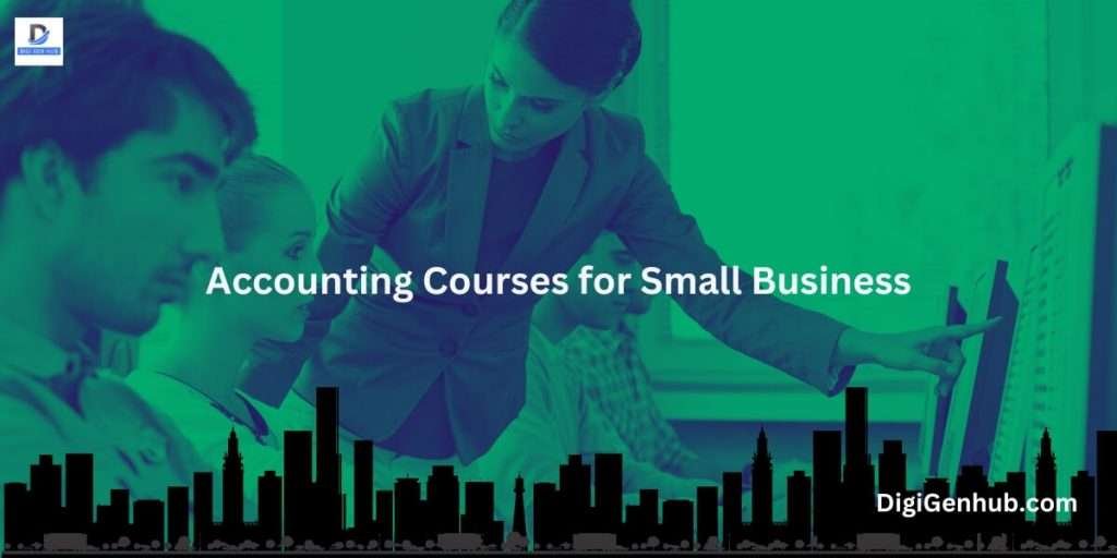 Accounting Courses for Small Business