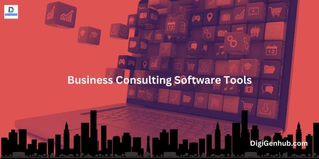Business Consulting Software Tools