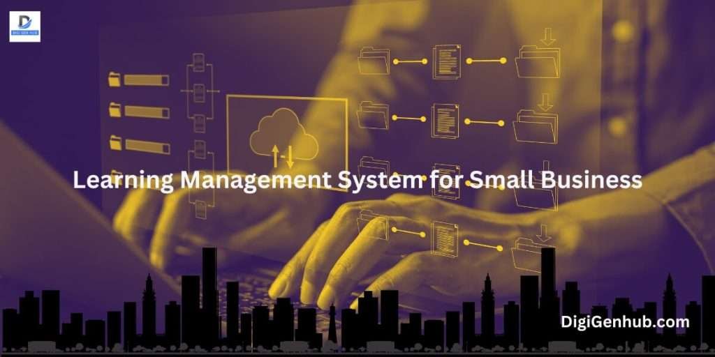 Learning Management System for Small Business