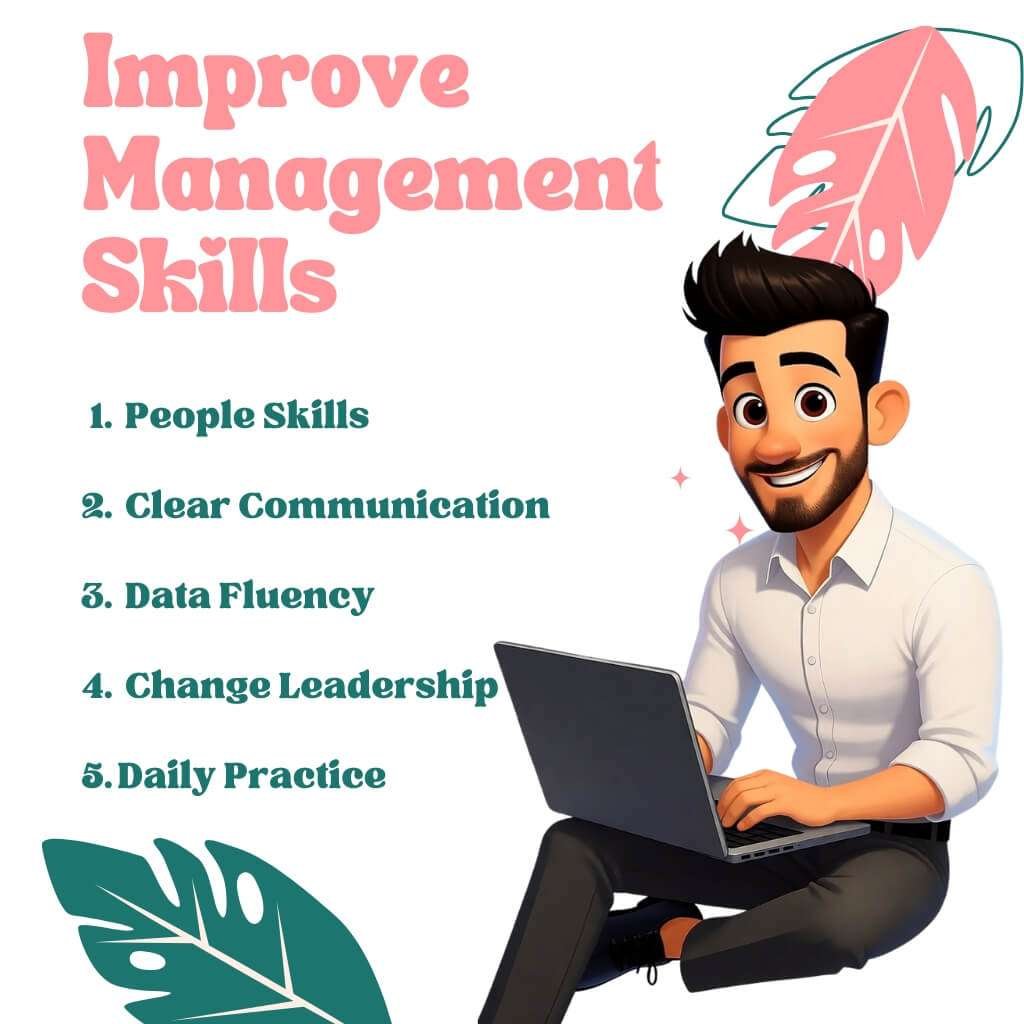 Manager improving skills through communication, data, and leadership.
