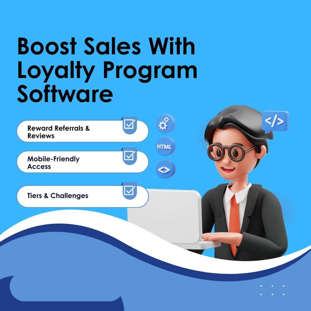 Infographic showing key benefits of modern customer loyalty program software, including referrals, mobile access, and tiered challenges.